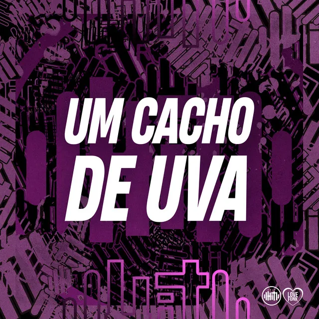 Um Cacho de Uva