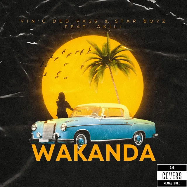 Wakanda (Cover remastered)