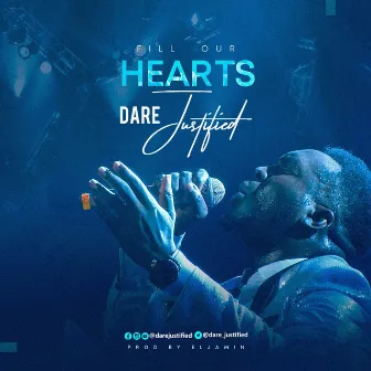 Fill Our Hearts by Dare Justified