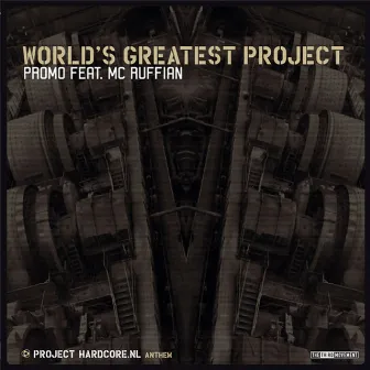 World's greatest project by Mc Ruffian