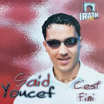 C'est fini by Saïd Youcef