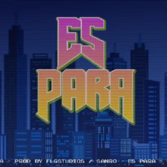 Es para by Sanro