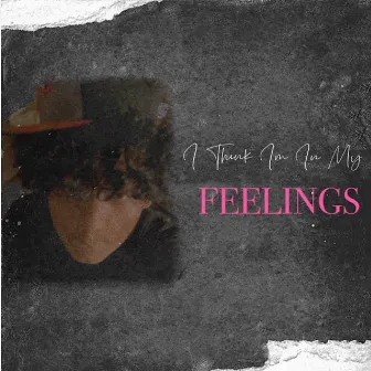 I Think Im In My Feelings by Yng Lee