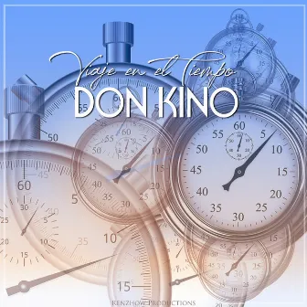 Viaje en el Tiempo by Don Kino