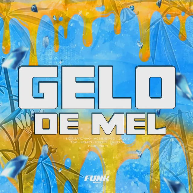 Gelo de Mel