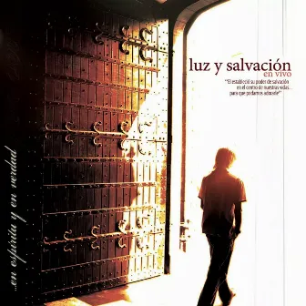 Luz Y Salvación by En Espíritu Y En Verdad