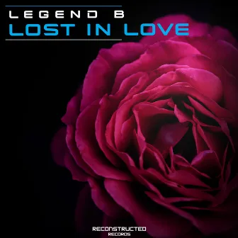 Lost in Love by Legend B