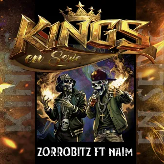 Kings en Serie by Zorrobitz