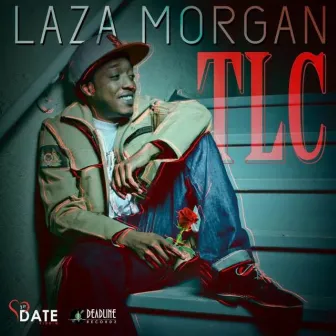 TLC by Laza Morgan