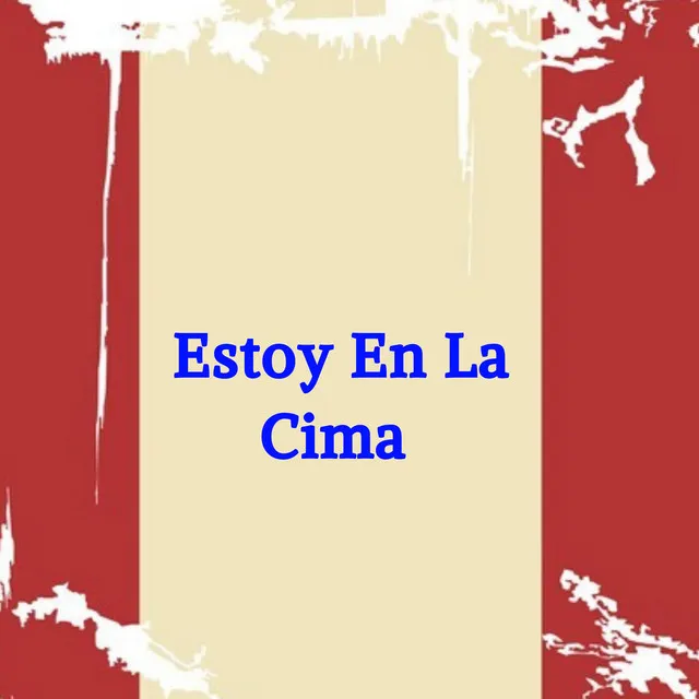 Estoy En La Cima - Extended Version