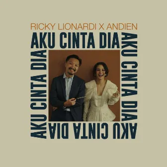 Aku Cinta Dia by Ricky Lionardi