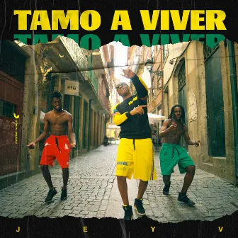 Tamo a Viver by Jey V