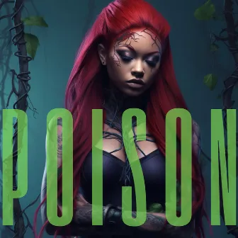 Poison by Ann Marie