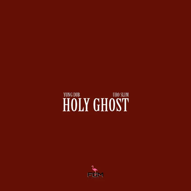 Holy Ghost