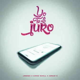 Yo Te Lo Juro by Josezo