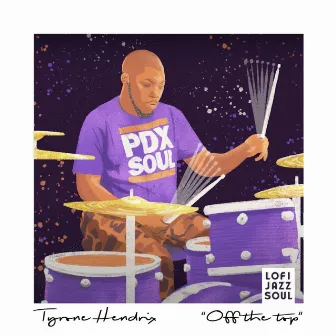 Off the Top by Tyrone Hendrix