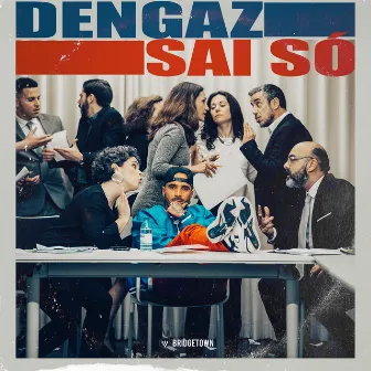 Sai Só by Dengaz