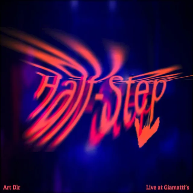 Half Step Down (Live at Giamatti's)