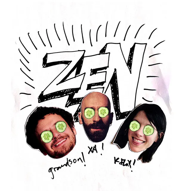 Zen (with K.Flay & grandson)