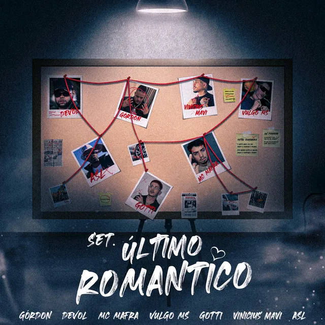 Set do Último Romântico