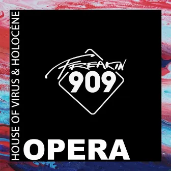 Opera by Holocène