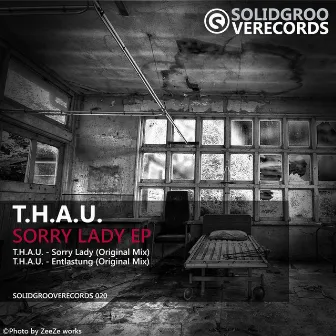 Sorry Lady by T.H.A.U.