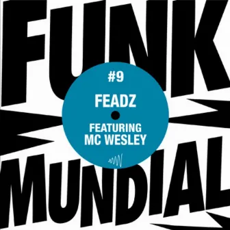 Funk Mundial #9 by Feadz