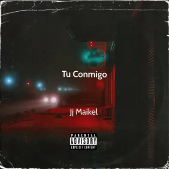 Tu Conmigo by Jj Maikel