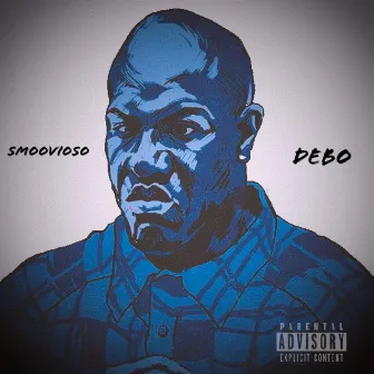 Debo by Smoovioso