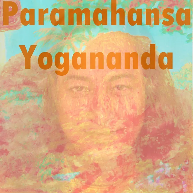 Paramahansa Yogananda