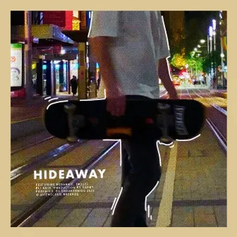 HIDEAWAY by SNEAKER KIDS