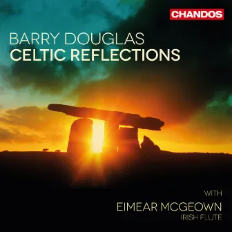 Celtic Reflections by Barry Douglas