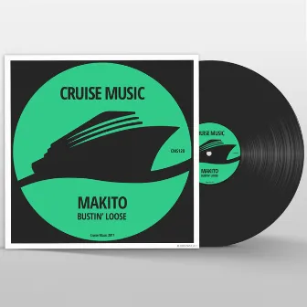 Bustin' Loose by Makito