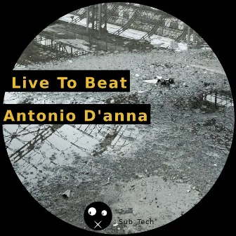 Live to Beat by Antonio D'anna