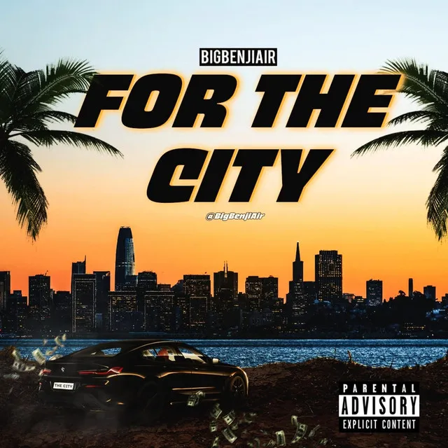 For the City