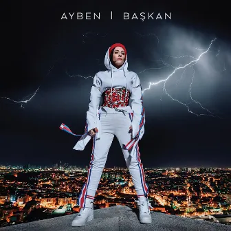 Başkan by Ayben