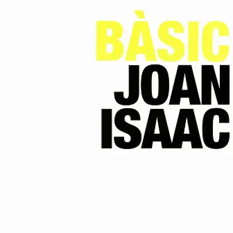 Bàsic by Joan Isaac