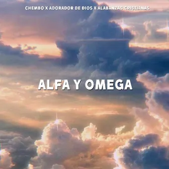 Alfa Y Omega by Chembo