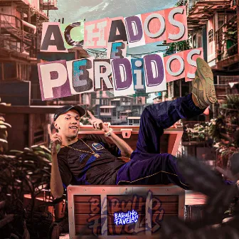 Achados e Perdidos by DJ Dozabri