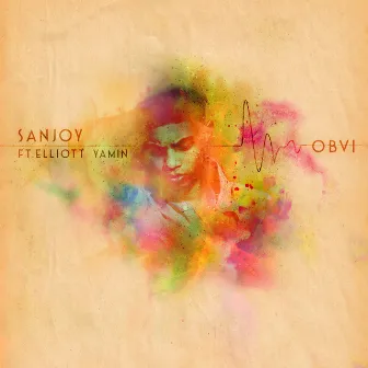 OBVI (feat. Elliott Yamin) by Sanjoy