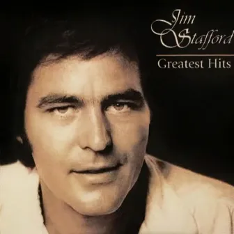 Greatest Hits by Jim Stafford