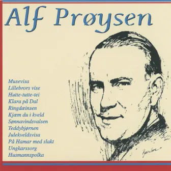 Alf Prøysen by Alf Prøysen