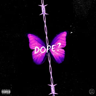 Dope? by Yair GM