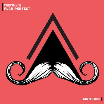 Plan Perfect (Radio-Edit) by Chrismytil