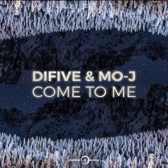 Come to Me by Difive