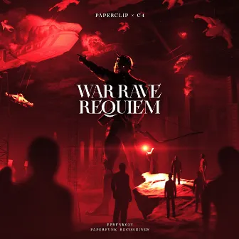 War Rave: Requiem by Paperclip