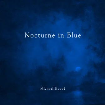 Nocturne in Blue by Michael Hoppé