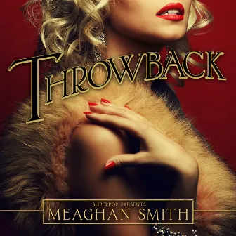 Throw Back by Meaghan Smith