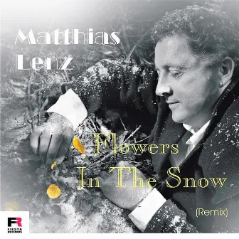 Flowers in the Snow (Remix) by 