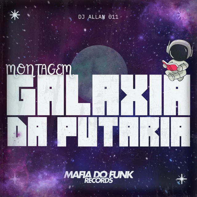 Montagem Galáxia da Putaria